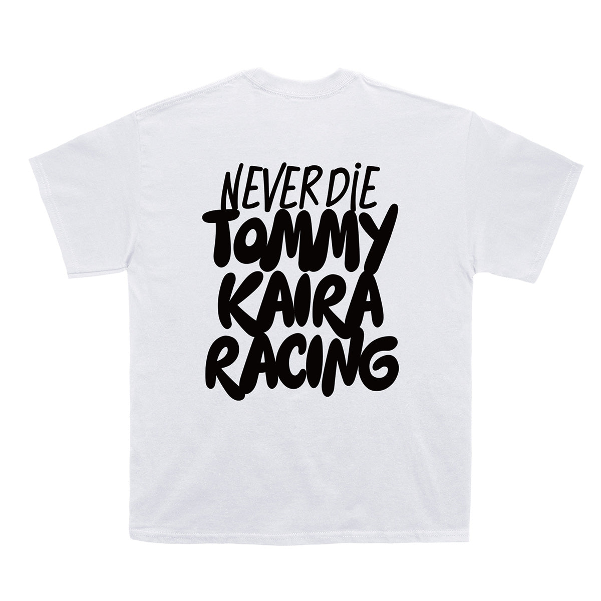 NEVER DIE T-Shirts